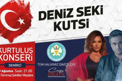 Demirci, Deniz Seki ve Kutsi ile coşacak