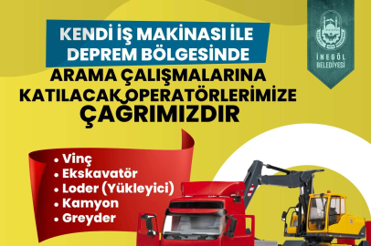 Operatör ve iş makinası sahiplerine yardım çağrısı
