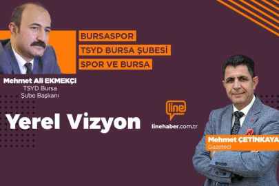‘Yerel Vizyon’da Bursa’da spor konuşulacak