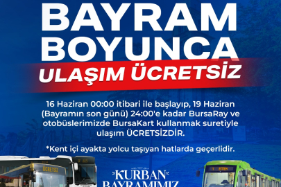 Bursa’da 4 günlük bayram boyunca ulaşım ücretsiz