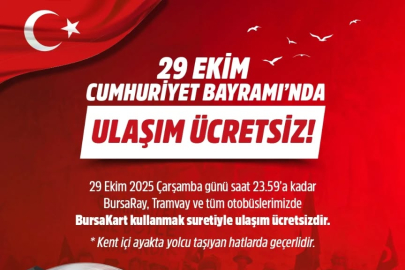 29 Ekim’de toplu ulaşım ücretsiz