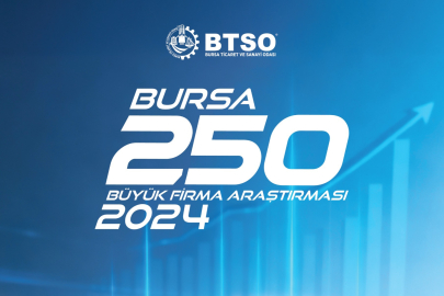 Bursa’nın en büyük 250 firması belli oldu