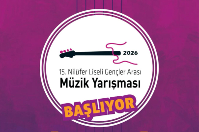 15. Nilüfer Liseli Gençler Arası Müzik Yarışması başlıyor