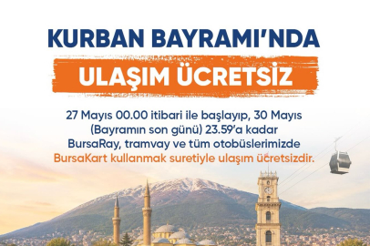 Bursa’da Kurban Bayramı boyunca ulaşım ücretsiz