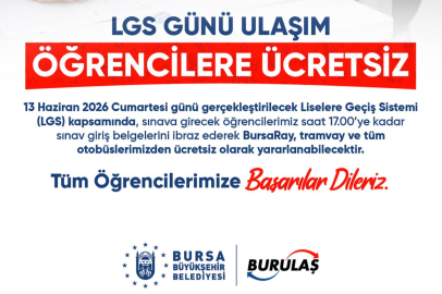 Bursa'da LGS'ye girecek öğrencilere ulaşım ücretsiz!